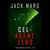 Cel - Agent Zero (Thriller szpiegowski z agentem Zero — Tom 2) (MP3-Download) Cel - Agent Zero (Thriller szpiegowski z agentem Zero — Tom 2) (MP3-Download)