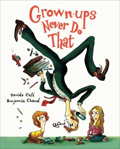 Cover Grown-ups Never Do That (eBook, ePUB)
