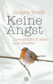 Keine Angst (eBook, ePUB)
