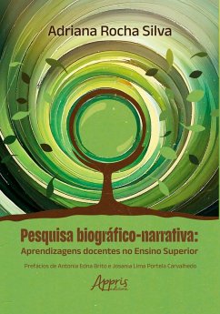 Cover Pesquisa Biográfico-Narrativa: Aprendizagens Docentes no Ensino Superior (eBook, ePUB)