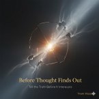 Before Thought Finds Out (eBook, ePUB)