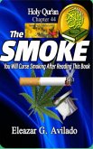 The Smoke (eBook, ePUB) The Smoke (eBook, ePUB)