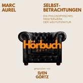 Selbstbetrachtungen. Ein philosophisches Meisterwerk. (MP3-Download) Selbstbetrachtungen. Ein philosophisches Meisterwerk. (MP3-Download)