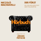 Der Fürst. Ein Grundlagentext der Philosophie. (MP3-Download) Der Fürst. Ein Grundlagentext der Philosophie. (MP3-Download)