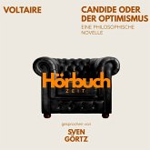 Candide oder Der Optimismus. Eine philosophische Novelle. (MP3-Download) Candide oder Der Optimismus. Eine philosophische Novelle. (MP3-Download)