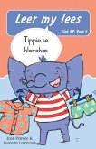 Leer my lees (Vlak RR) 5: Tippie se klerekas (Skooluitgawe) (eBook, ePUB)