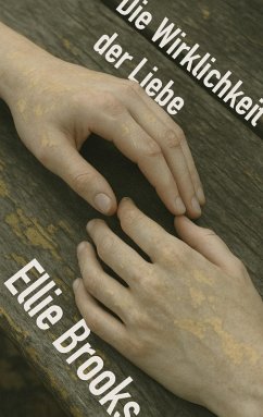 Die Wirklichkeit der Liebe (eBook, ePUB) - Brooks, Ellie
