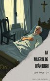 La muerte de Iván Ilich (eBook, ePUB)