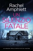 Un silenzio fatale (eBook, ePUB) Un silenzio fatale (eBook, ePUB)