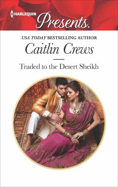 Traded to the Desert Sheikh (eBook, ePUB) - Crews, Caitlin