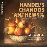 Handel'S Chandos Anthems No.6 & No.10 - Tears Are Handel'S Chandos Anthems No.6 & No.10 - Tears Are