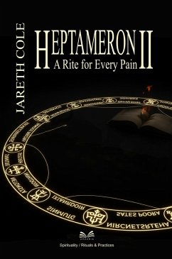 Heptameron II - A Rite for Every Pain (eBook, ePUB) - Cole, Jareth