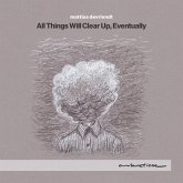 Devriendt: All Things Will Clear Up,Eventually Devriendt: All Things Will Clear Up,Eventually
