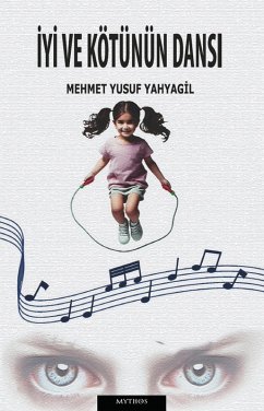 Cover Iyi ve Kötünün Dansi (eBook, ePUB)