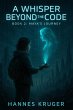 A Whisper Beyond The Code - Book 2:... - Bild 1