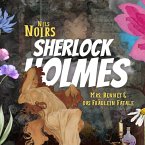 Nils Noirs Sherlock Holmes, Staffel 5, Folge 2: Mrs. Bennet & das Fräulein Fatale (MP3-Download)