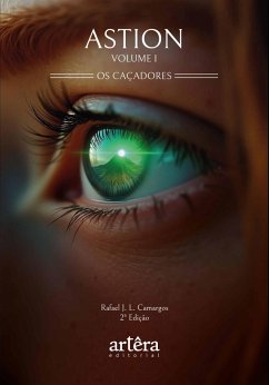 Cover Astion: Os Caçadores: Volume I (eBook, ePUB)