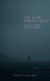 Karyotakis Selected Poems LIFE IS AN ENDLESS NIGHT (eBook, ePUB) Karyotakis Selected Poems LIFE IS AN ENDLESS NIGHT (eBook, ePUB)