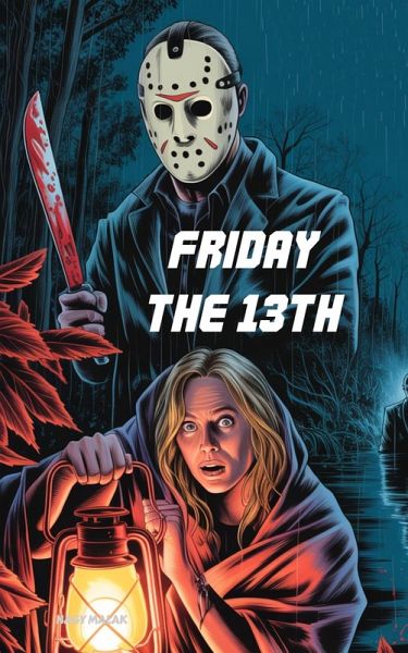 Friday the 13th  Friday the 13th