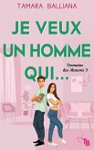 Je veux un homme qui... (Domaine des Manons, #3) (eBook, ePUB)