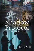 The Shadow Protocol (eBook, ePUB)