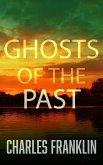 Ghosts of the Past (The Ghosts of Minera Springs, #4) (eBook, ePUB)