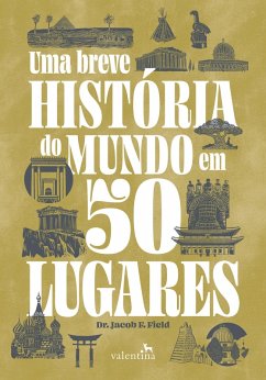Cover Uma breve história do mundo em 50 lugares (eBook, ePUB)