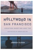 Hollywood in San Francisco (eBook, ePUB)