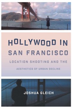 Hollywood in San Francisco (eBook, ePUB) - Gleich, Joshua