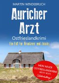 Auricher Arzt. Ostfrieslandkrimi (eBook, ePUB)