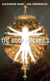 The Body Machines (eBook, ePUB)