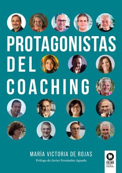 Protagonistas del coaching (eBook, ePUB) - de Rojas, María Victoria