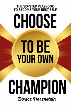 Cover Choose to Be Your Own Champion (eBook, ePUB)
