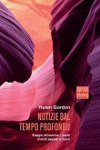 Notizie dal tempo profondo (eBook, ePUB) Notizie dal tempo profondo (eBook, ePUB)
