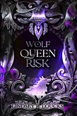 Wolf Queen Risk (Shadow Fang, #2) (eBook, ePUB) Wolf Queen Risk (Shadow Fang, #2) (eBook, ePUB)