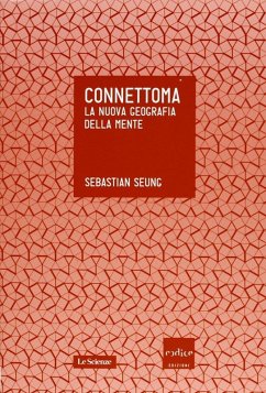 Cover Connettoma. La nuova geografia della mente (eBook, ePUB)