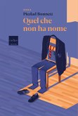 Quel che non ha nome (eBook, ePUB)