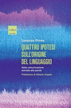 Cover Quattro ipotesi sull'origine del linguaggio (eBook, ePUB)