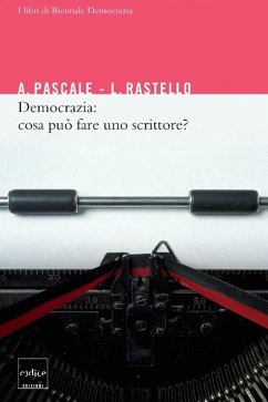 Cover Democrazia: cosa può fare uno scrittore? (eBook, ePUB)