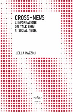 Cover Cross-News. L'informazione dai talk show ai social media (eBook, ePUB)