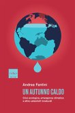 Un autunno caldo (eBook, ePUB) Un autunno caldo (eBook, ePUB)