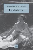 La duchessa (eBook, ePUB)