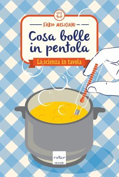 Cosa bolle in pentola (eBook, ePUB) - Meliciani, Fabio