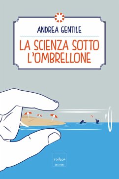 Cover La scienza sotto l'ombrellone (eBook, ePUB)