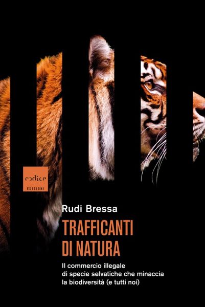 Trafficanti di natura (eBook, ePUB)