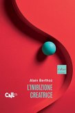 L'inibizione creatrice (eBook, ePUB)