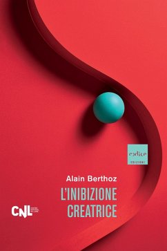 L'inibizione creatrice (eBook, ePUB) Cover L'inibizione creatrice (eBook, ePUB)