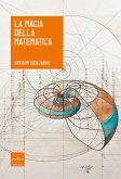La magia della matematica (eBook, ePUB) La magia della matematica (eBook, ePUB)