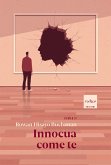 Innocua come te (eBook, ePUB)