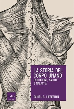 Cover La storia del corpo umano (eBook, ePUB)